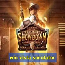 win vista simulator